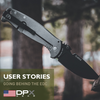 Why DPx Gear Knives Are the Go-To Choice for Everyday Carry: Stories from Our Customers